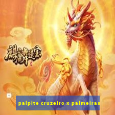 palpite cruzeiro x palmeiras